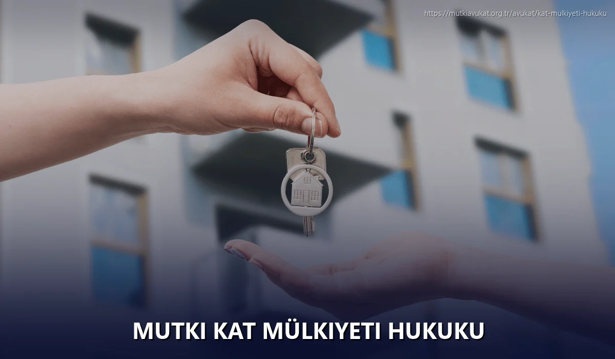 Mutki Kat Mülkiyeti Hukuku