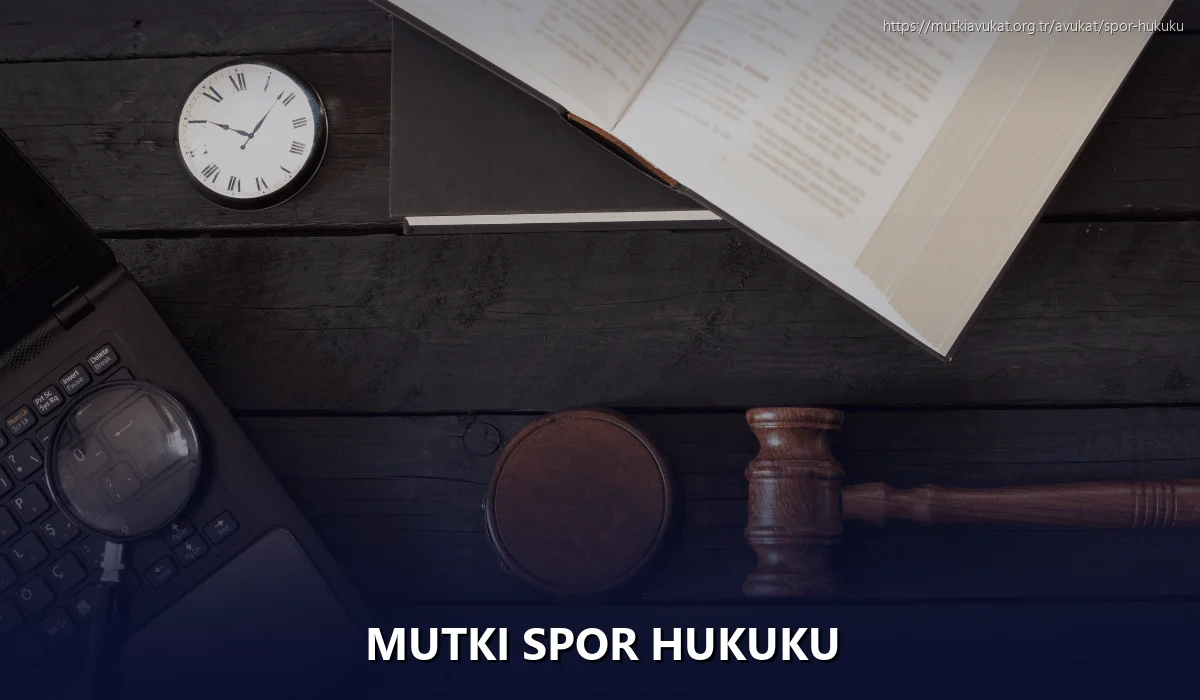 Mutki Spor Hukuku
